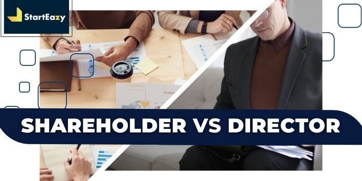 Shareholder VS Director | Everything You Must Know